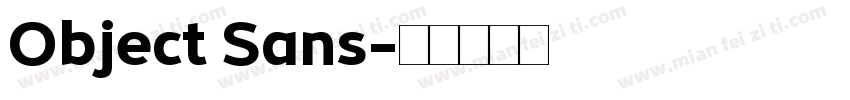 Object Sans字体转换